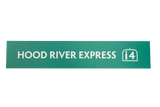 Rectangular green sign with 'Hood River Express' text
