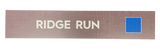 Wooden trail sign with the text, 'Ridge Run' and a blue square icon