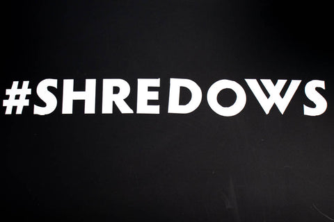 #Shredows Decal